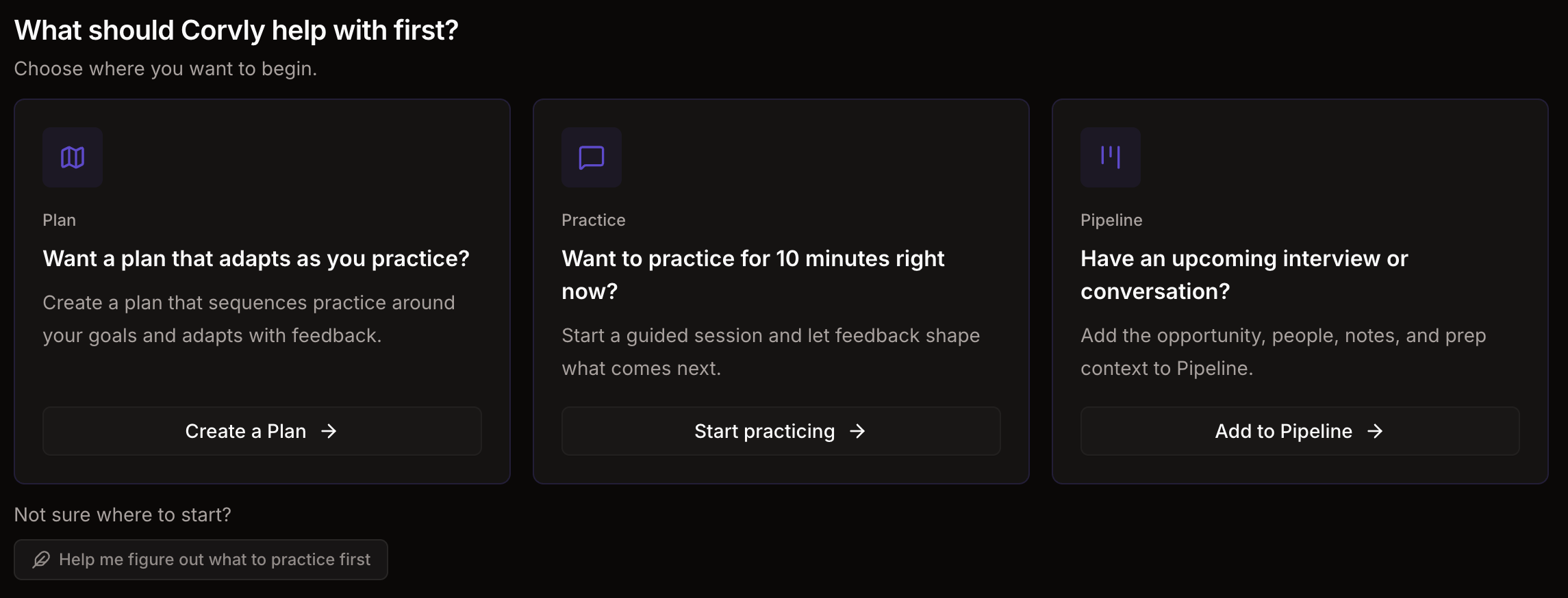 New-user Home screen with Plan, Practice, and Pipeline choices